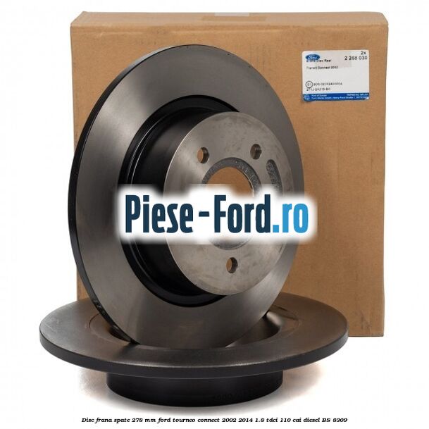 Disc frana spate 278 mm Ford Tourneo Connect 2002-2014 1.8 TDCi 110 cai
